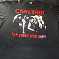 Chastain - TShirt or Longsleeve - Chastain For Those Who Dare shirt