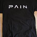 Pain - TShirt or Longsleeve - Pain- Shut Your Mouth