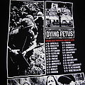 Dying Fetus - TShirt or Longsleeve - Dying Fetus 2019 spring tour