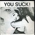 You Suck - Tape / Vinyl / CD / Recording etc -  you suck