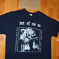 Fuck Off And Die! - TShirt or Longsleeve - Fuck Off and Die!