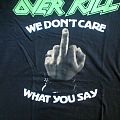 Overkill - TShirt or Longsleeve - Overkill "Fuck You" Shirt