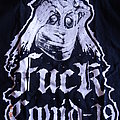 Fuck Covid-19 - TShirt or Longsleeve - Fuck Covid 19 - Kiss My Virass Shirt XXL