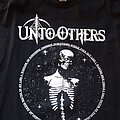 Unto Others - TShirt or Longsleeve - Unto Others - "Sickening Cancer" Shirt