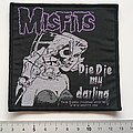 Misfits - Patch - Misfits  die die my darling 2002 patch 2 new