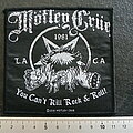 Mötley Crüe - Patch - Mötley Crüe you can't kill rock & roll patch m50