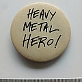 Various - Other Collectable - Heavy metal hero button