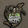 Mexico Metal Fest - Patch - Mexico Metal Fest MxMF VI patch