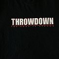 Throwdown - TShirt or Longsleeve - Throwdown shirt