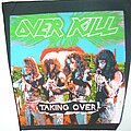 Overkill - Patch - Over Kill Taking Over Back Patch