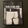 Black Leather Jesus - Patch - Official Black Leather Jesus Patch