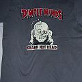 Dimple Minds - TShirt or Longsleeve - Dimple Minds Shirt Krank not dead