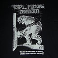 Total Fucking Destruction - TShirt or Longsleeve - Total Fucking Destruction European Tour 2005