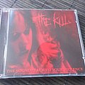 The Kill - Tape / Vinyl / CD / Recording etc - The Kill The soundtrack to your violence