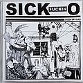 Sick Fuckin O - Tape / Vinyl / CD / Recording etc - Sick Fuckin O Sex cells ep