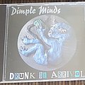 Dimple Minds - Tape / Vinyl / CD / Recording etc - Dimple Minds Drunk on arrival