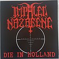 Impaled Nazarene - Tape / Vinyl / CD / Recording etc - Impaled Nazarene Die in Holland