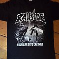 Rawside - TShirt or Longsleeve - Rawside Your life gets crushed