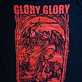 Arkangel - TShirt or Longsleeve - Arkangel Fuck Glory Shirt