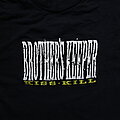 Brothers Keeper - TShirt or Longsleeve - Brothers Keeper Shirt