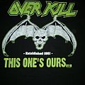 Overkill - TShirt or Longsleeve - Overkill - "Get Your Own Fucking Logo" official shirt
