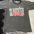 Slaughter - TShirt or Longsleeve - Slaughter Life wild