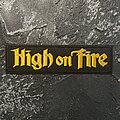 HIGH ON FIRE - Patch - High On Fire Logo