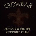 Crowbar - TShirt or Longsleeve - Heavyweight support team