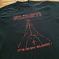 Blast - TShirt or Longsleeve - Blást "in my blood" shirt