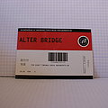 Alter Bridge - Other Collectable - Alter Bridge Concert Tickets
