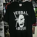 Verbal Abuse - TShirt or Longsleeve - Verbal Abuse Shirt