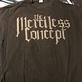 The Merciless Concept - TShirt or Longsleeve - The Merciless Concept first shirt