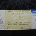 Celtic Frost - Other Collectable - Celtic frost - concert ticket 2007