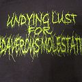 Undying Lust For Cadaverous Molestation - TShirt or Longsleeve - Undying Lust for Cadaverous Molestation - Shirt - Bulldozing the underground