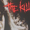 The Kill - Tape / Vinyl / CD / Recording etc - The Kill - The soundtrack to your violence - Vinyl Release