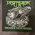Desecrator - Patch - Desecrator - Tougher than skulls - Patch