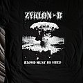 Zyklon-B - TShirt or Longsleeve - Zyklon-B - Blood must be shed