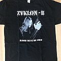 Zyklon-B - TShirt or Longsleeve - Zyklon-B - Blood Must Be Shed