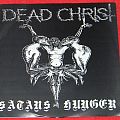 Dead Christ - Tape / Vinyl / CD / Recording etc - Dead Christ - Satans hunger - Single