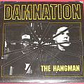 Damnation A.D. - Tape / Vinyl / CD / Recording etc - Damnation A.D. - The hangman - Single