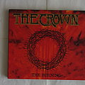 The Crown - Tape / Vinyl / CD / Recording etc - The Crown - The burning - Re-release CD