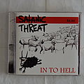 Satanic Threat - Tape / Vinyl / CD / Recording etc - Satanic Threat - In to hell - CD