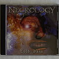 Necrology - Tape / Vinyl / CD / Recording etc - Necrology - Cold skin - CD