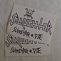 Slaughter (Can) - Other Collectable - Slaughter - Surrender or die - Sticker