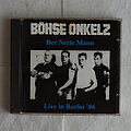Böhse Onkelz - Tape / Vinyl / CD / Recording etc - Böhse Onkelz - Der nette Mann - Live in Berlin '86 - CD