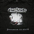 Abadden - TShirt or Longsleeve - Abadden shirt - sentenced to death 2010 album art shirt