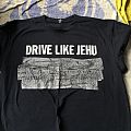 Drive Like Jehu - TShirt or Longsleeve - Drive Like Jehu Shirt