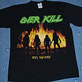 Overkill - TShirt or Longsleeve - Over Kill Feel the Fire Shirt