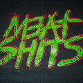 Meat Shits - TShirt or Longsleeve - MEAT SHITS - Logo / Heterosexual Fag-Bashers from Hell T-shirt