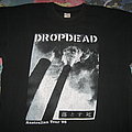 Dropdead - TShirt or Longsleeve - Dropdead Tour shirt